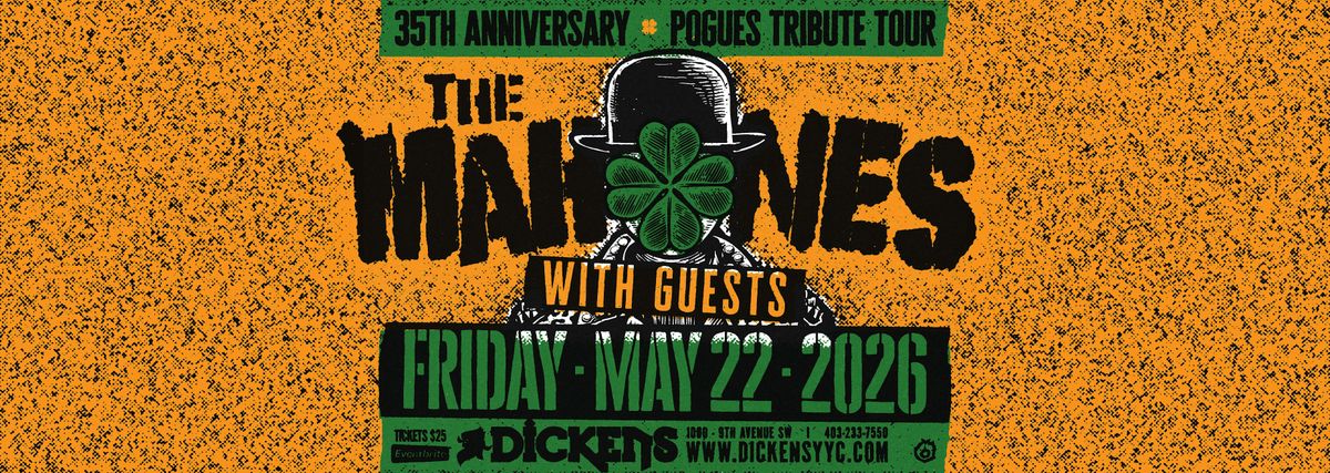 The Mahones "35th Anniversary Tribute To The Pogues Tour" w\/ guests