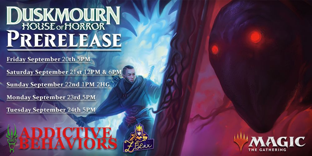 Duskmourn: House of Horror Prerelease!