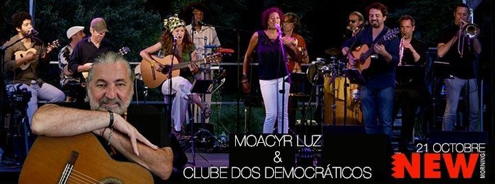 Moacyr Luz e Clube dos Democr\u00e1ticos \u2022 New Morning (Paris)