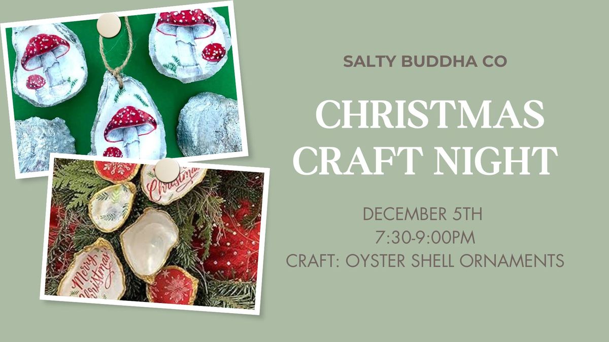 Christmas Craft Night \ud83c\udf1f Salty Buddha 