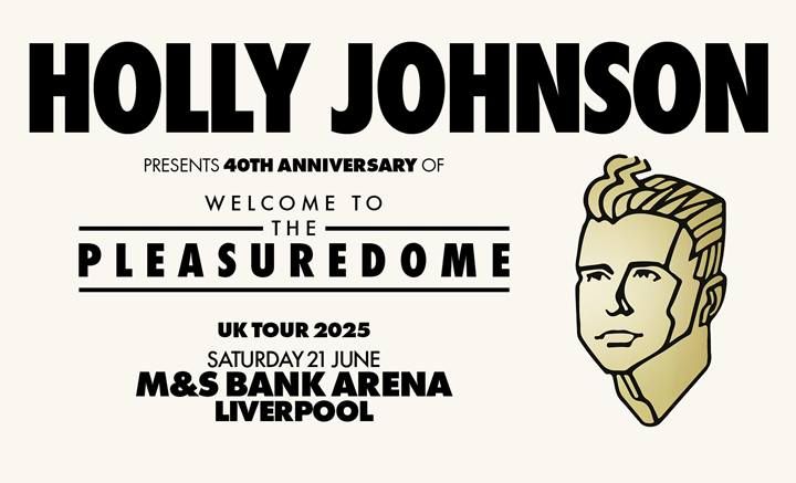 Holly Johnson: Welcome To The Pleasuredome