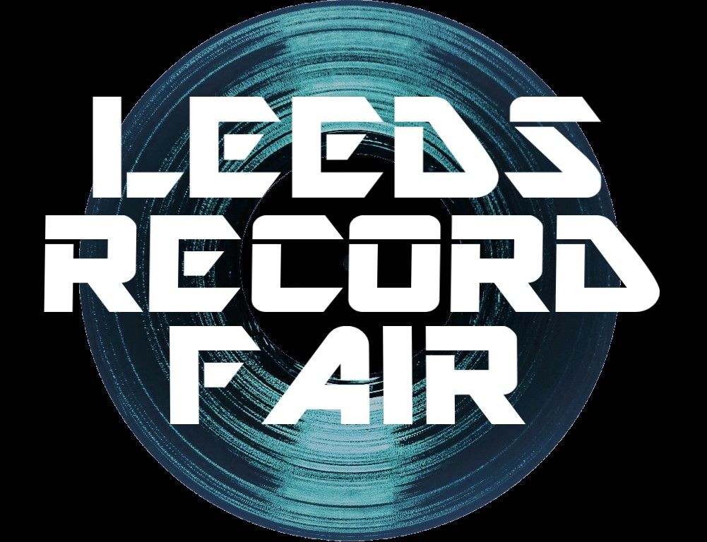 LEEDS RECORD FAIR Sat 14th Dec