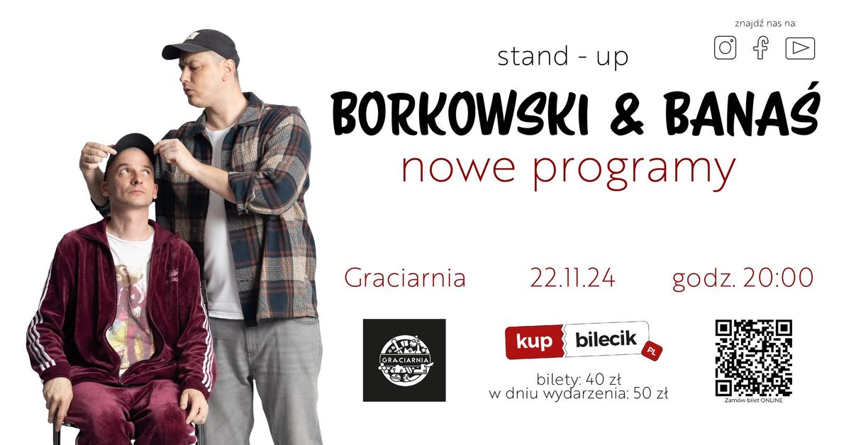 Gda\u0144sk | Borkowski & Bana\u015b: Nowe Programy | Stand-up