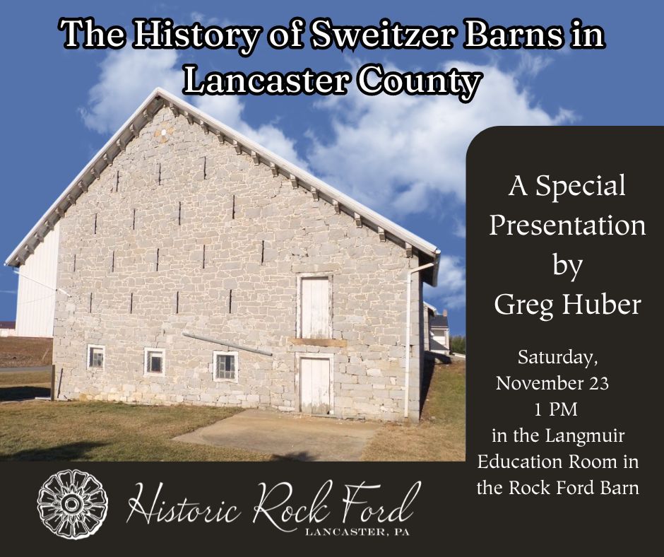 The History of Sweitzer Barns in Lancaster County