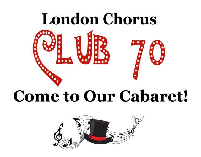 Club 70 Come to our Cabaret