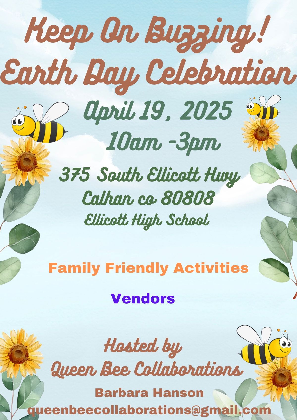 Keep On Buzzing! Earth Day Celebration