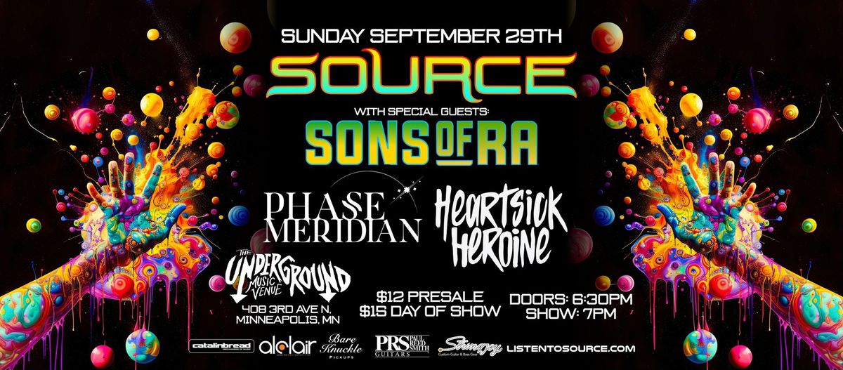 Source \/ Sons of RA \/ Phase Meridian \/ Heartsick Heroine 9\/29 at Underground Music 