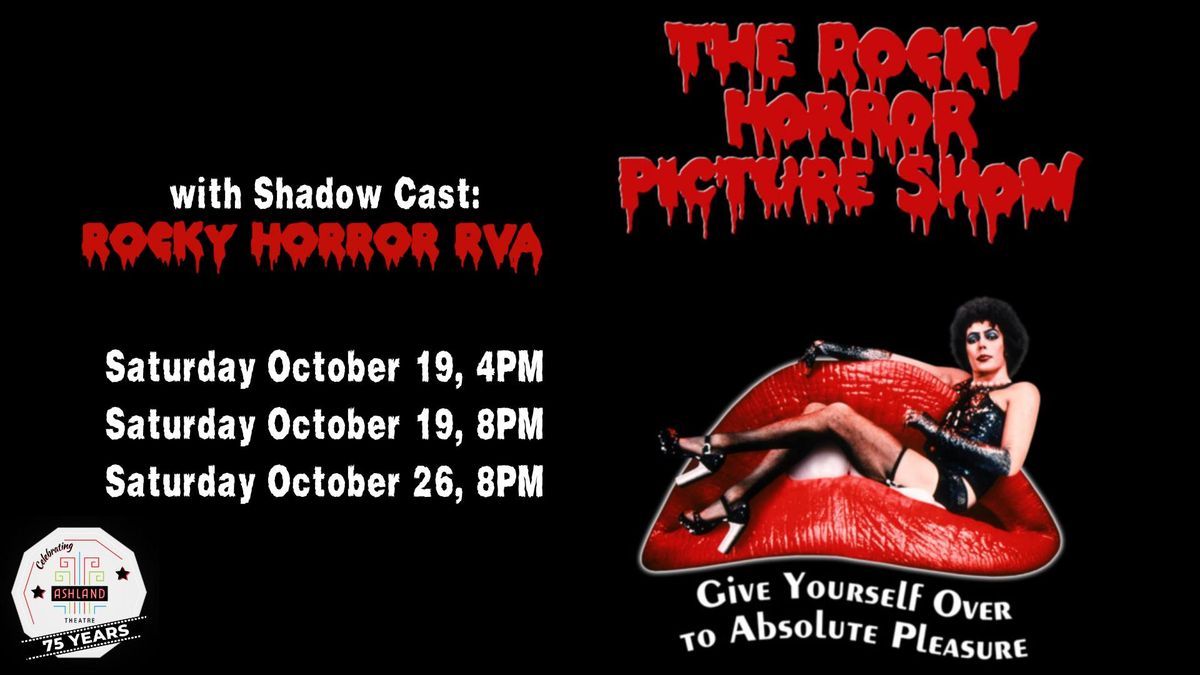 The Rocky Horror Picture Show!  Three Showings!