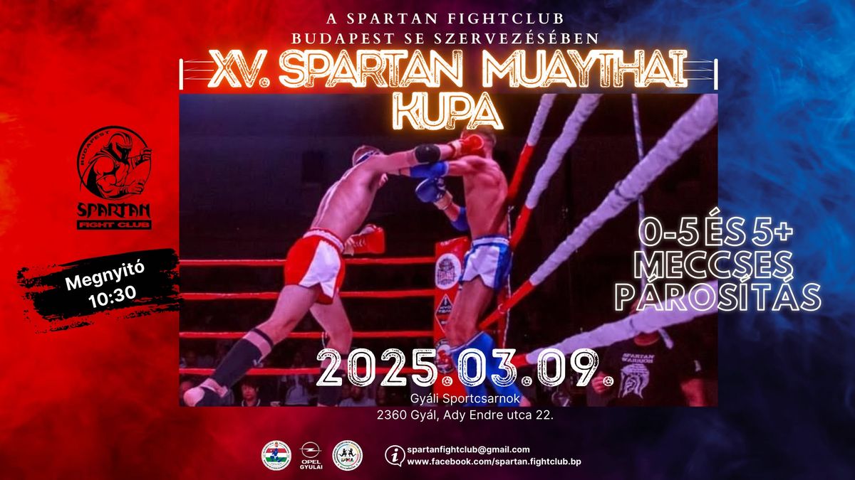 XV. Spartan Muaythai Kupa