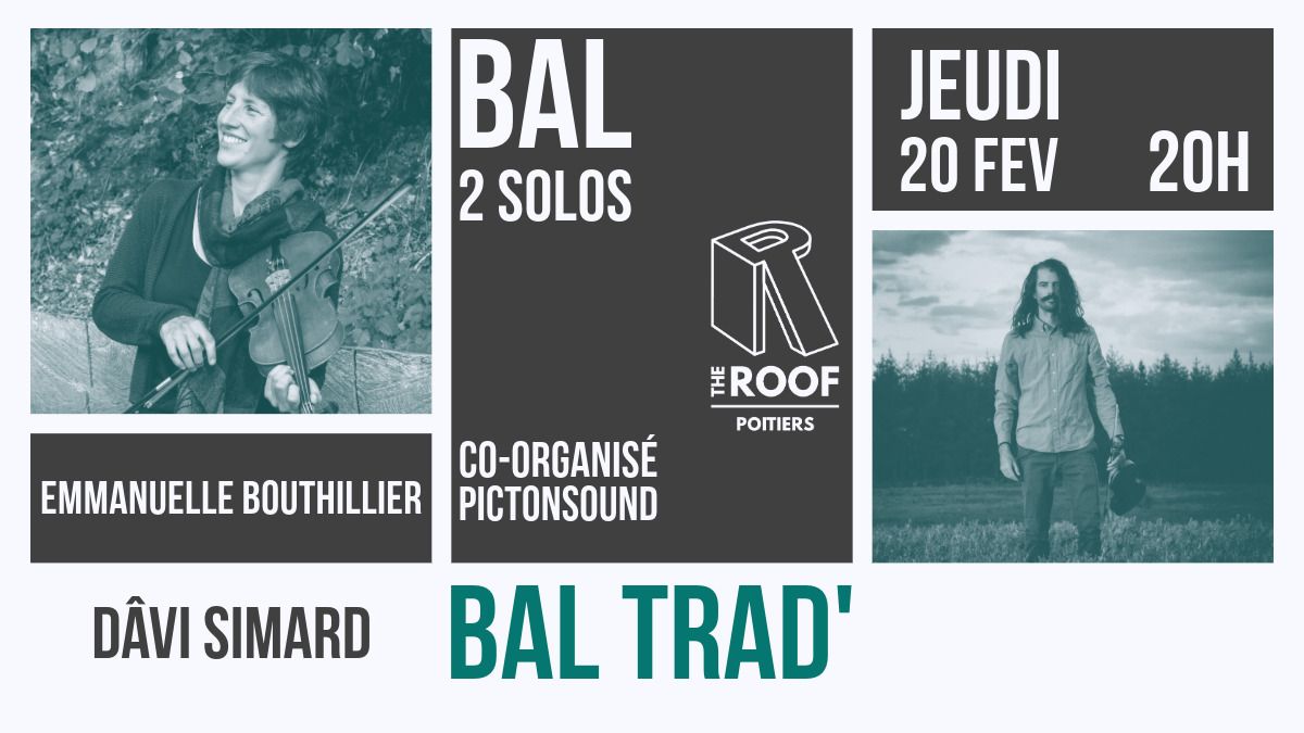 BAL TRAD 2 SOLOS - Emmanuelle Bouthillier \/ D\u00e2vi Simard