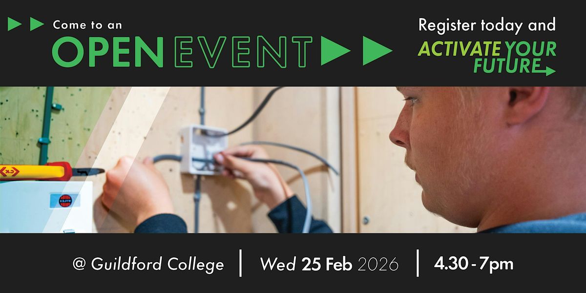 Guildford College February Open Event