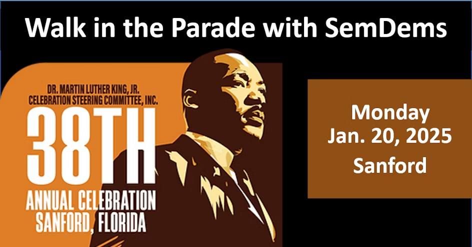 MLK Parade with the SemDems - Sanford