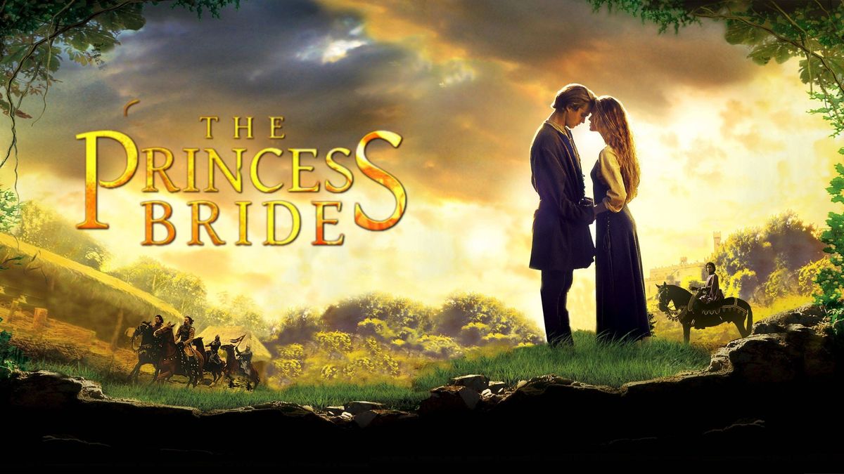 The Princess Bride  - \ud83d\udc98 Valentine's Day Special