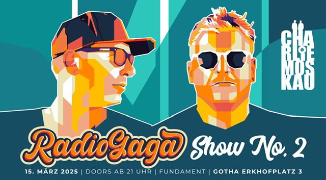 CHARLIE MOSKAU - RADIO GAGA SHOW 2