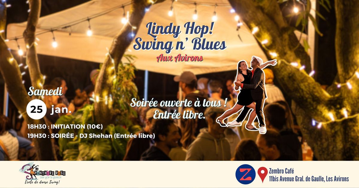 Lindy Hop, Swing n' Blues aux Avirons - Home SWING Home !