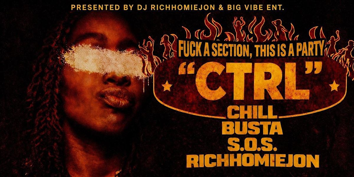 CTRL : A FUN ASS PARTY