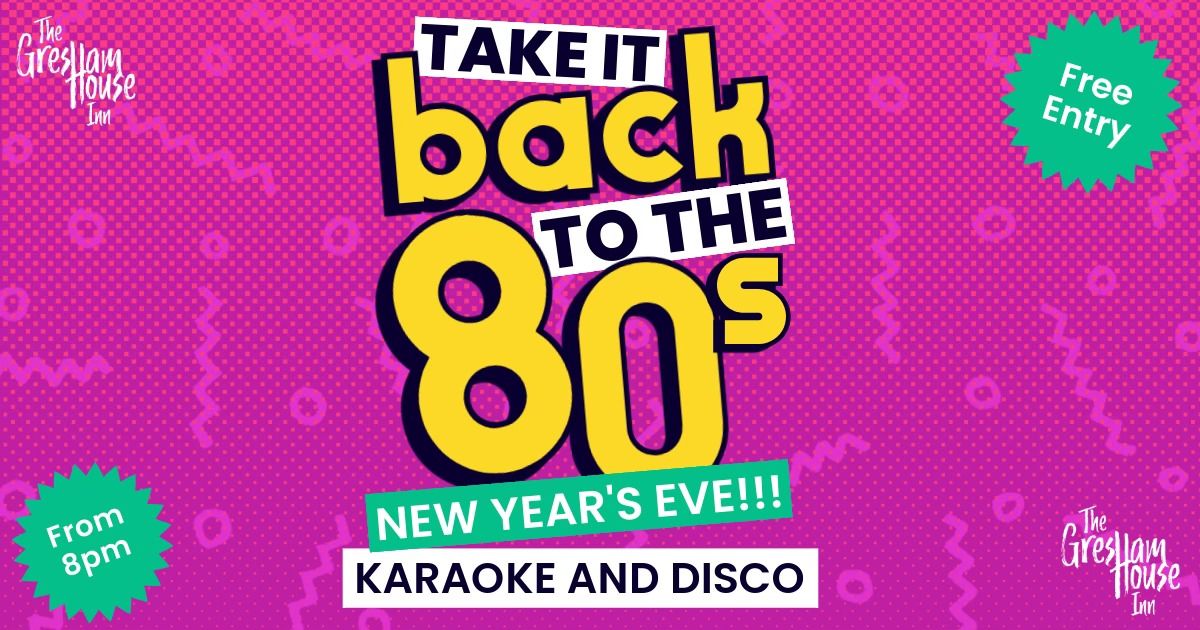 Back to the 80's - New Year Eve Party!