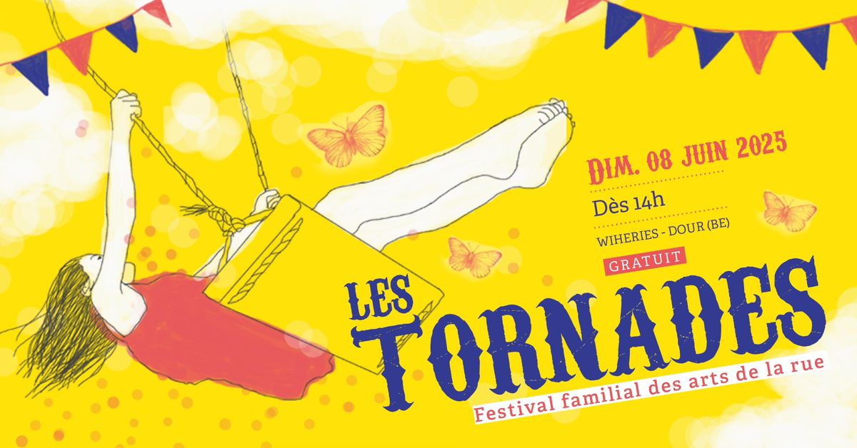 Les Tornades 2025 - Festival familial des Arts de la Rue 