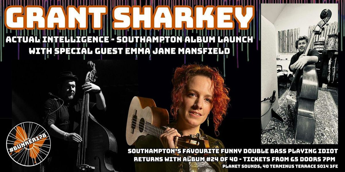 Grant Sharkey - Actual Intelligence launch (Southampton) with Emma Jane Mansfield