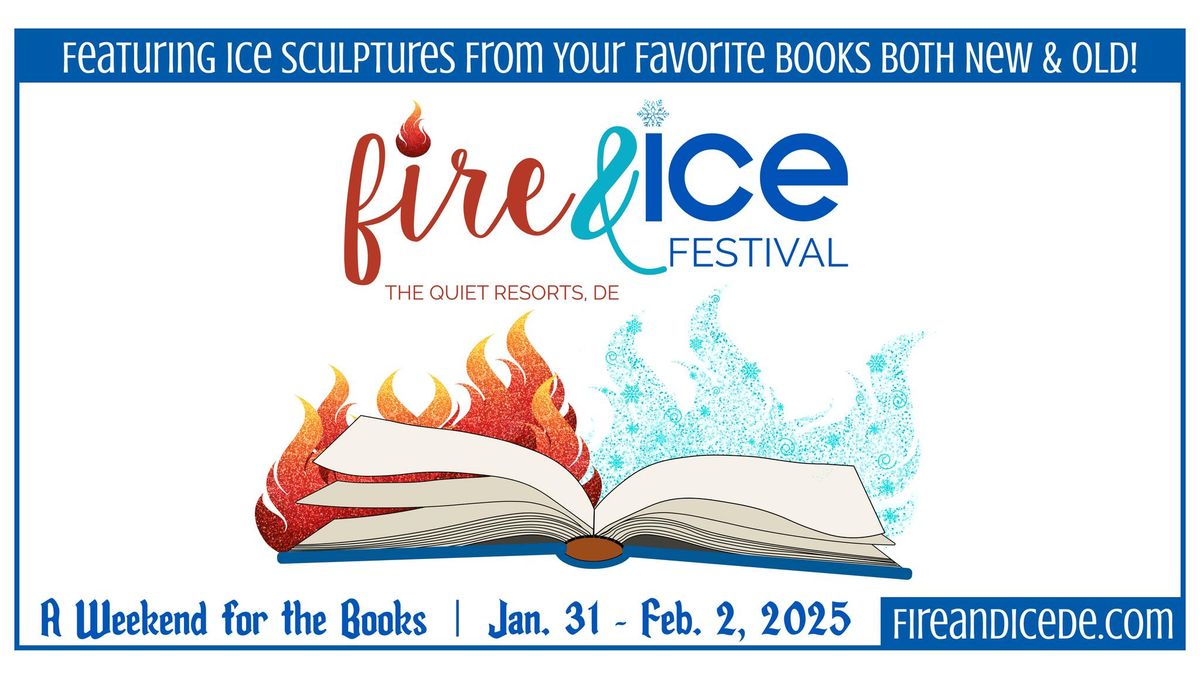 2025 Fire & Ice Festival - A Weekend for the Books! 