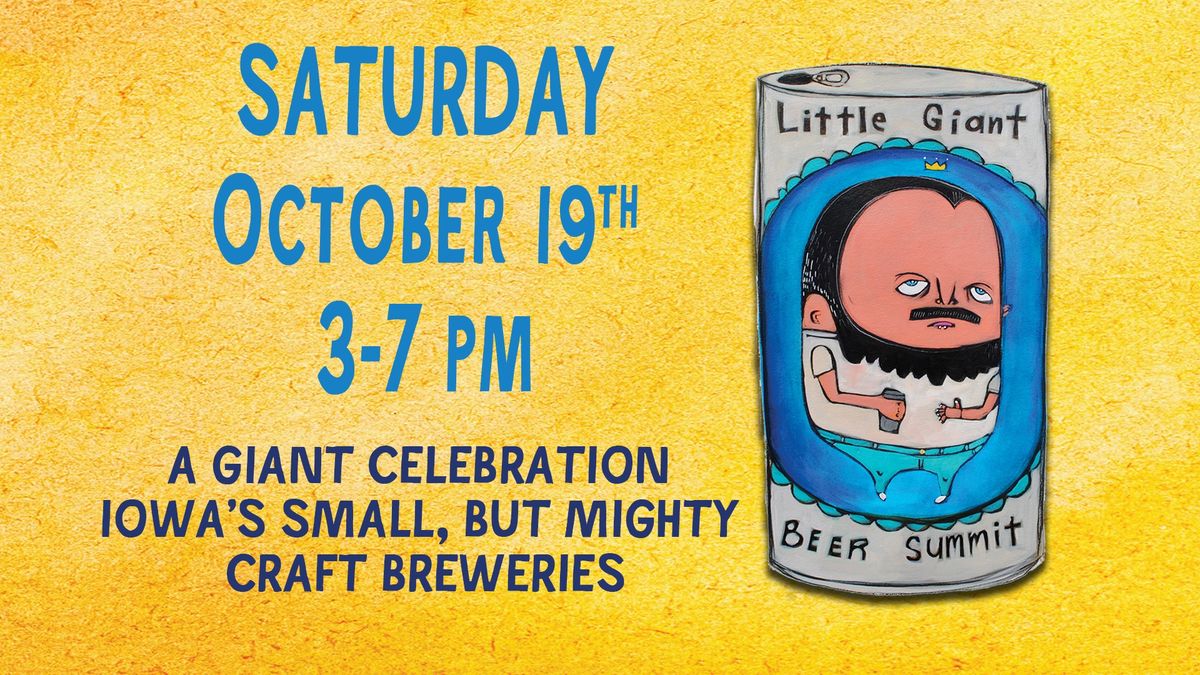 LITTLE GIANT BEER SUMMIT - 12th ANNUAL!