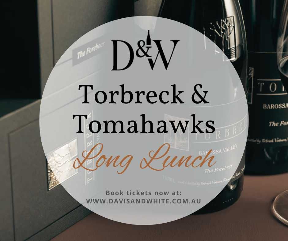 Torbreck & Tomahawks Long Lunch