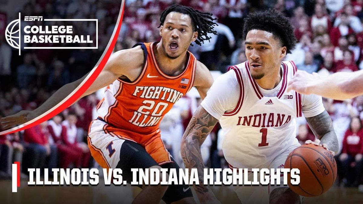 Indiana Hoosiers vs. Illinois Fighting Illini