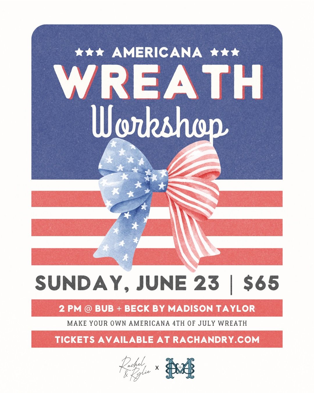 Americana Wreath Workshop at Bub & Beck Boutique