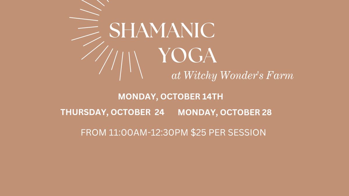 Shamanic Yoga 