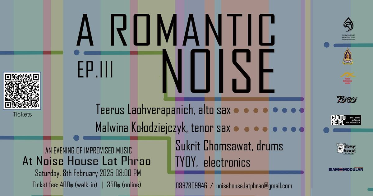 A Romantic Noise EP.III - \u0e01\u0e32\u0e25\u0e04\u0e23\u0e31\u0e49\u0e07\u0e2b\u0e19\u0e36\u0e48\u0e07\u0e43\u0e19\u0e40\u0e2a\u0e35\u0e22\u0e07\u0e23\u0e1a\u0e01\u0e27\u0e19\u0e17\u0e35\u0e48\u0e41\u0e2a\u0e19\u0e2b\u0e27\u0e32\u0e19