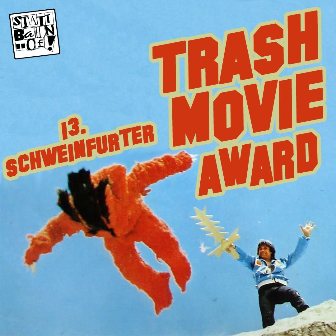 13. Schweinfurter Trash Movie Award