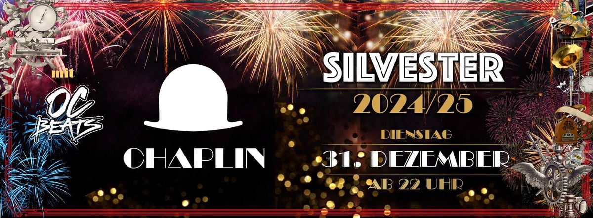 Chaplin's New Years Eve | Silvester