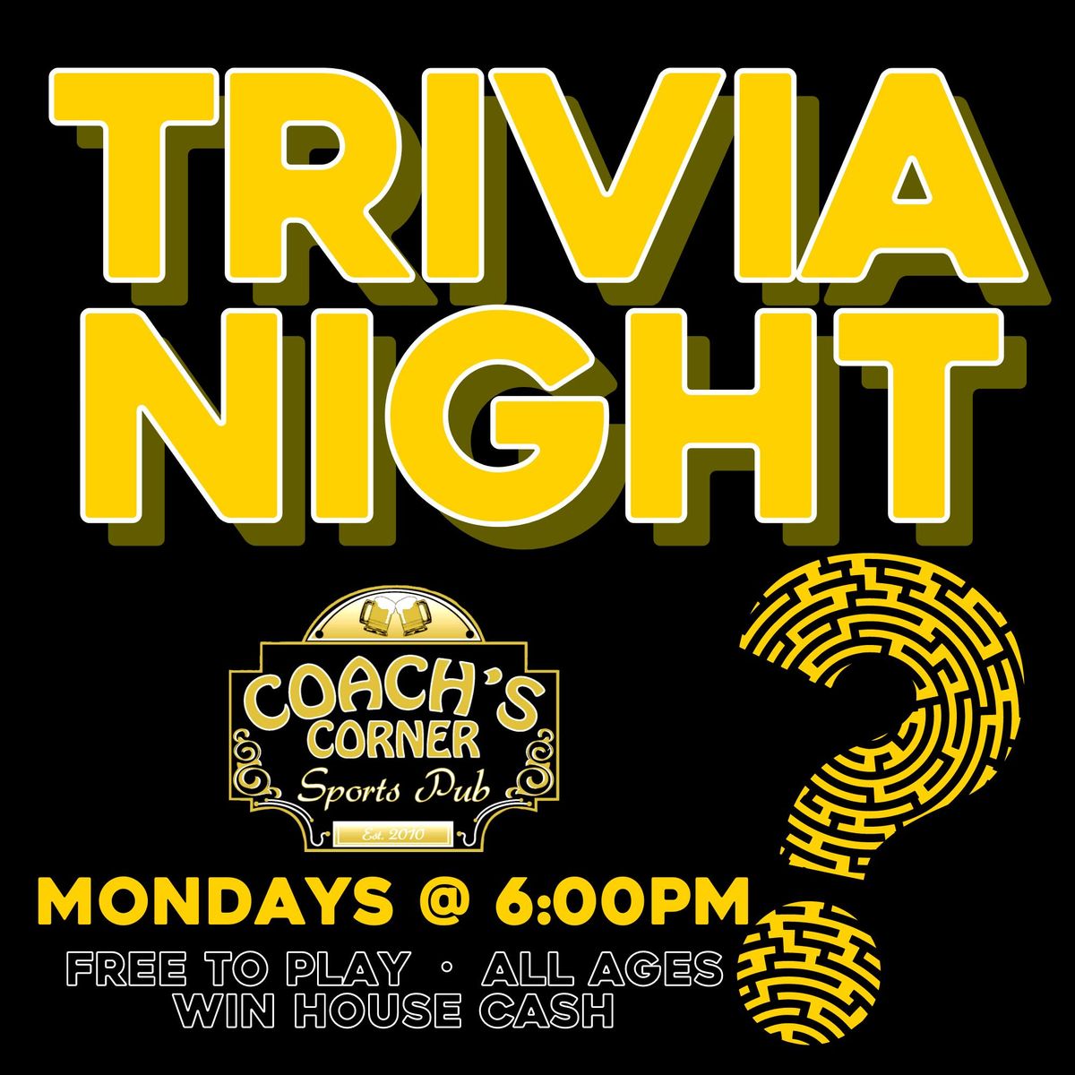 Monday Night Trivia @ Coach's Corner (Iowa City, IA) \/ Mondays @ 6pm