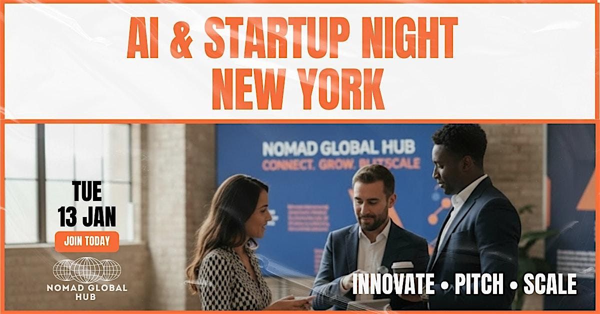 Nomad AI & Startup Night \u2014 Manhattan, New York