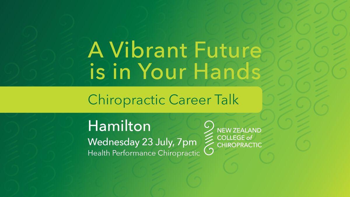 Hamilton Chiropractic Career Talk 