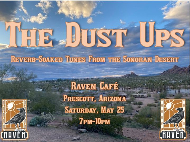 The Dust Ups @ The Raven Cafe