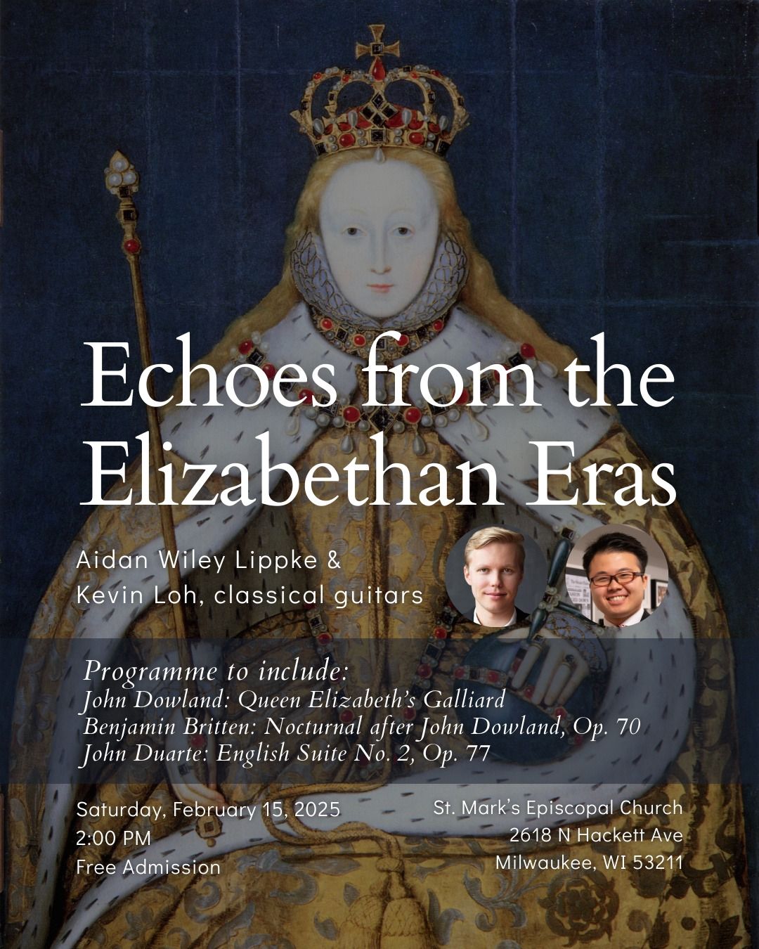 Echoes from the Elizabethan Eras | Aidan Wiley Lippke & Kevin Loh