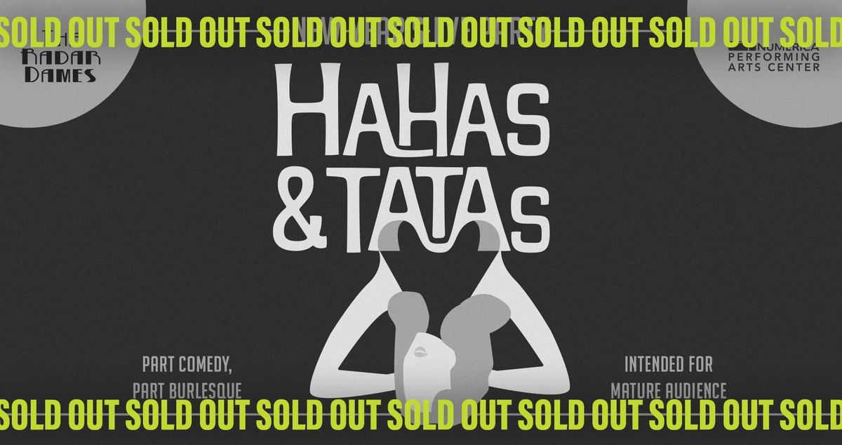 Hahas & Tatas