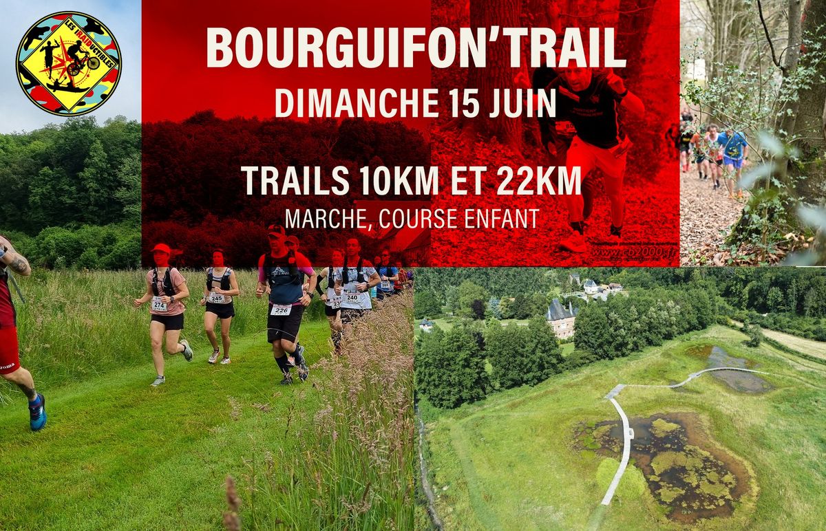 Bourguifon'Trail 15 juin 2025 \u00e0 Fontaine-le-Bourg