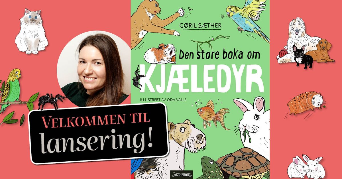 Lansering for Den store boka om kj\u00e6ledyr