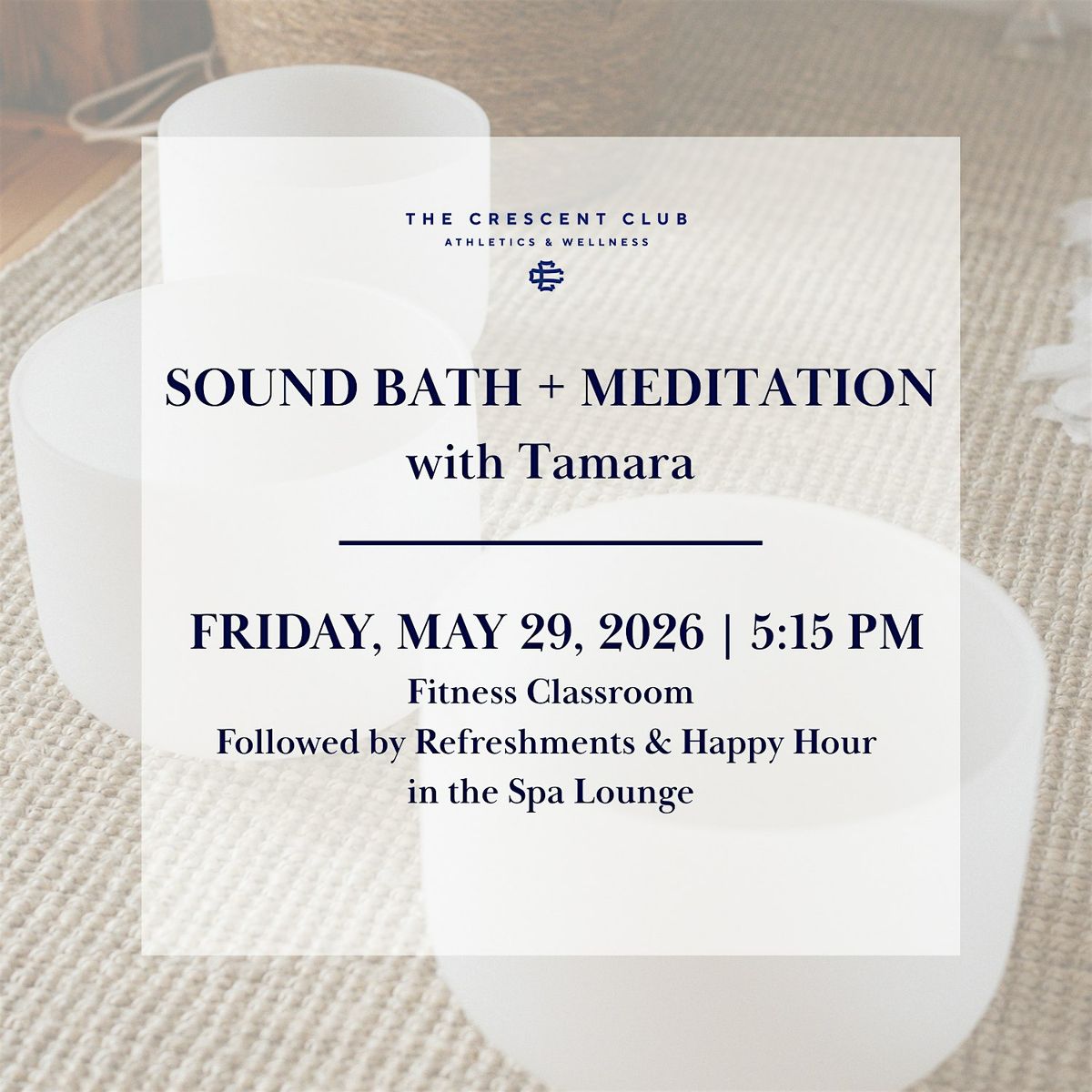 Sound Bath & Meditation with Tamara