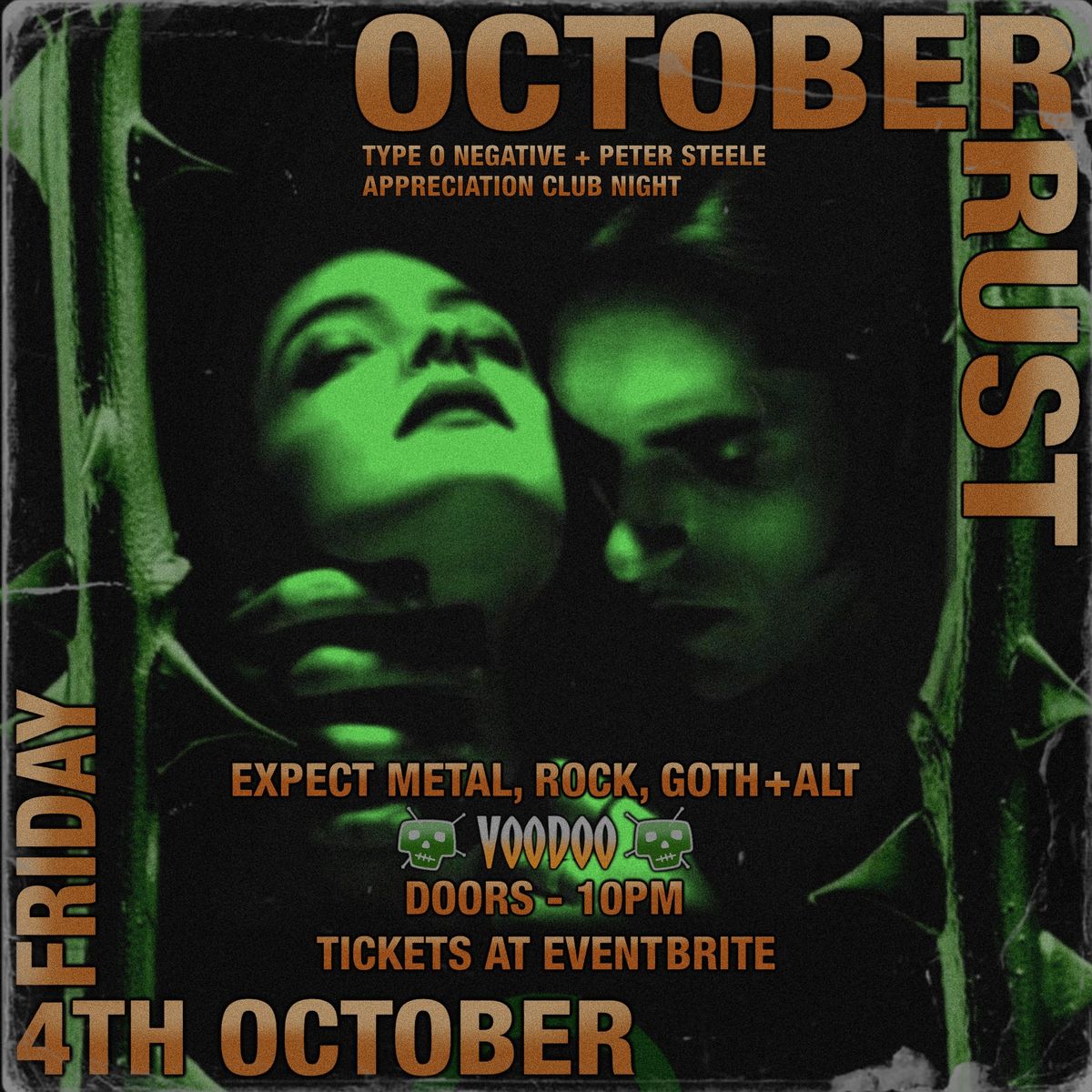 October Rust - Type O Negative + Peter Steele Appreciation Club Night at Voodoo Belfast 4\/10\/24