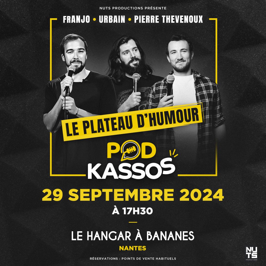 Podkassos : le plateau \u00e0 Nantes