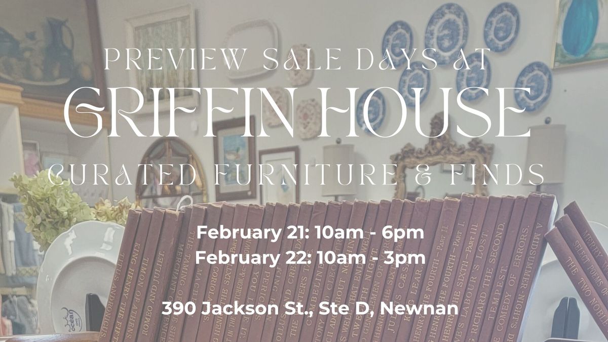 Preview Sale Days at Griffin House Newnan