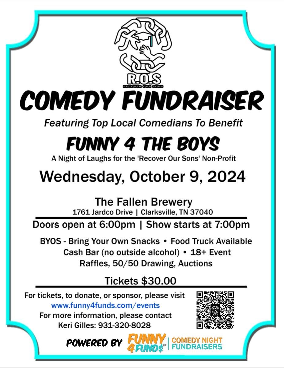 Funny 4 The Boys - A night of laughs to benefit 'Recover Our Sons' Non-Profit