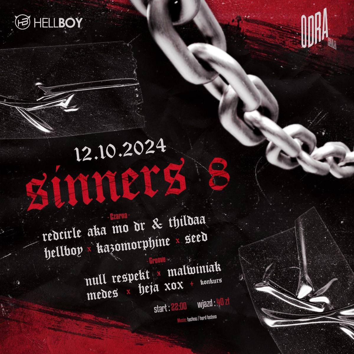 Sinners #8 @ Hala Odra , Szczecin 12.10