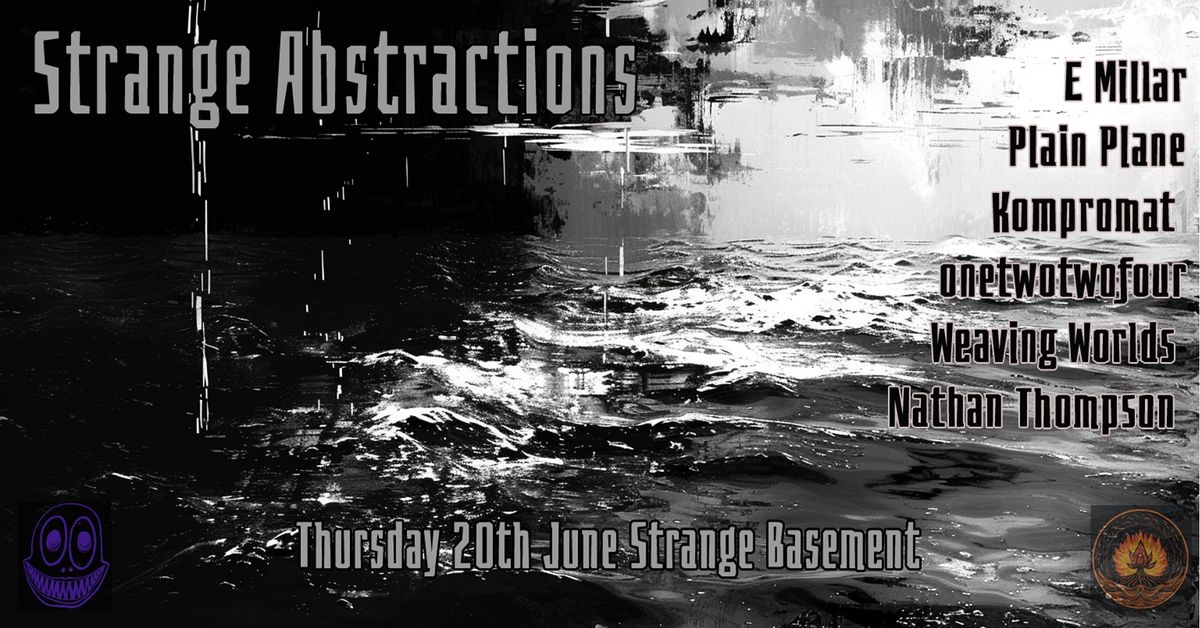 Strange Abstractions - Strange Festival 2024