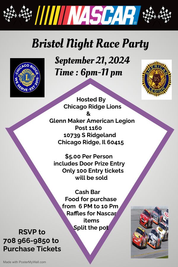 Bristol Night Race Party Hosted by Chicago Ridge Lions & Glenn Marker American Legion