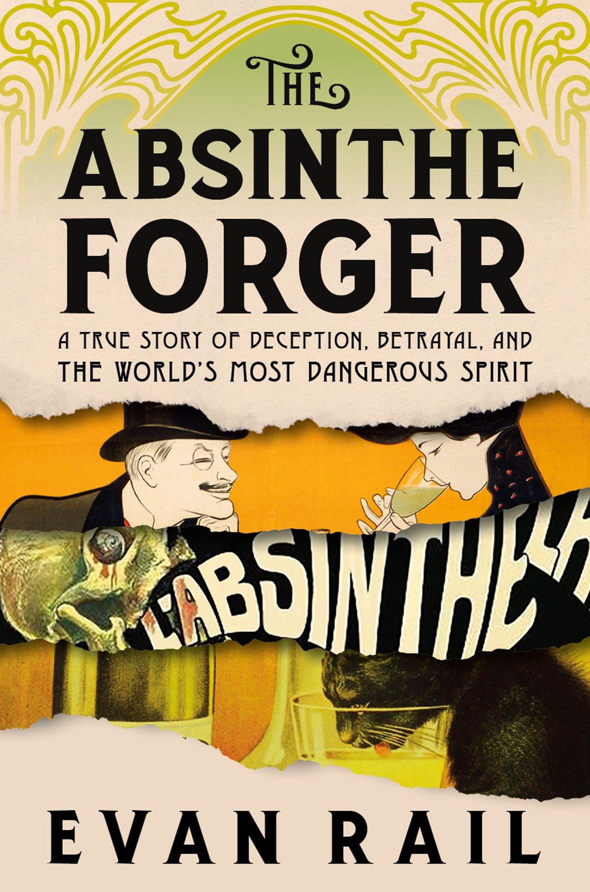 The Absinthe Forger by Evan Rail