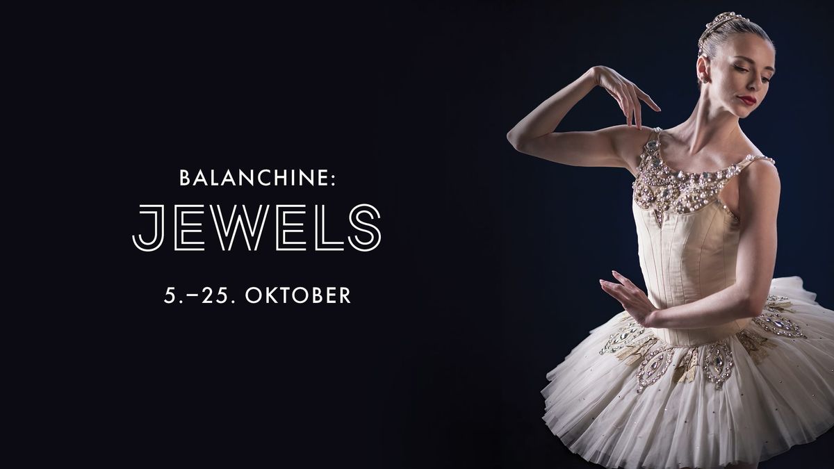 Balanchine: Jewels